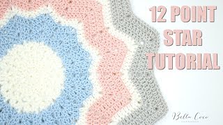 CROCHET 12 Point Star Tutorial  Bella Coco [upl. by Llednar]