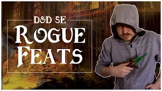 The Best Feats for Rogues DampD 5e Roguish Secrets [upl. by Odlanyar285]