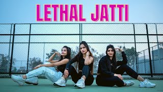 Lethal Jatti  Harpi Gill ft Mista Baaz  Dance Choreography  Boss Babes Official [upl. by Nyberg245]