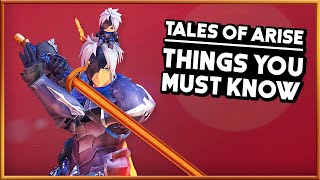 Tales of Arise  17 ADVANCED GAMEPLAY TIPS [upl. by Ixel]