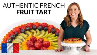 How to Make a French Fruit Tart [upl. by Lempres]