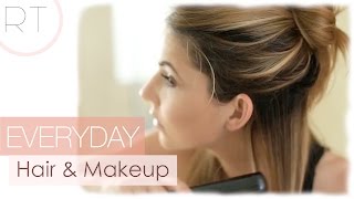 Everyday Hair amp Makeup [upl. by Yasmine]