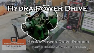 Oliver Hydra Power Drive Rebuild Part 1 [upl. by Ronn]