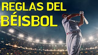 Las reglas del BÉISBOL fáciles de entender⚾ [upl. by Vallonia]