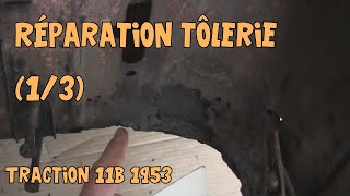 Tutoriel Traction 29 Réparation tôlerie 1 sur 3 [upl. by Burk528]