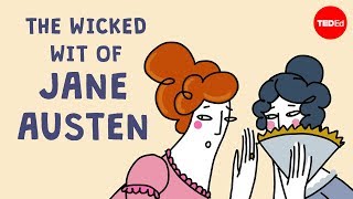 The wicked wit of Jane Austen  Iseult Gillespie [upl. by Anear]