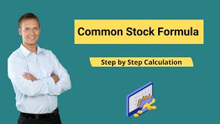 Common Stock Formula Example  How to Calculate Common Stock [upl. by Etezzil411]