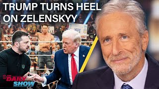 Jon Stewart on Trump’s Heel Turn on Zelenskyy In Favor of Putin’s New World Order  The Daily Show [upl. by Nylinej240]