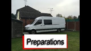 Self Build Van Preparations  Mercedes Sprinter [upl. by Irme]