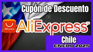 Actualizado Aliexpress Chile  Cupones de Descuento Aliexpress enero 2025 [upl. by Ardnuasak]