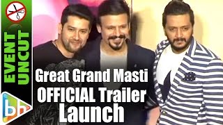 Great Grand Masti OFFICIAL Trailer Launch  Event uncut [upl. by Granthem721]