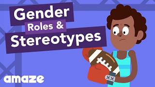 Gender Roles and Stereotypes [upl. by Germana]