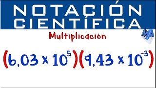 Notación Científica Multiplicación  Ejemplo 1 [upl. by Sachsse473]