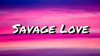 Savage Love  Jason Derulo  Lyrical Edit [upl. by Brandi]