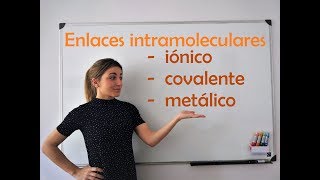 QUÍMICA Tipos de enlaces químicos iónico covalente y metálico [upl. by Ynavoeg472]