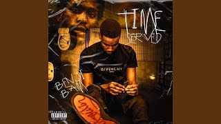 Time Served [upl. by Anerac]