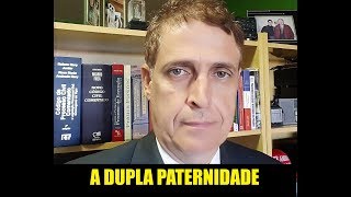 A DUPLA PATERNIDADE [upl. by Pirozzo]