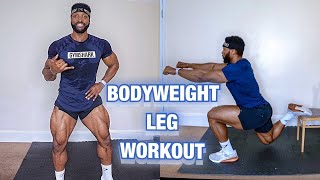 The MOST EFFECTIVE BODYWEIGHT LEG WORKOUT  At HOME  No Equipment [upl. by Ettezzil]