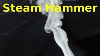 Steam Hammer Slow Motion [upl. by Dorsman]