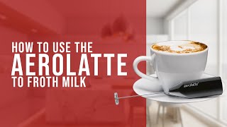 How To Use the AeroLatte To Froth Milk [upl. by Sirraf]