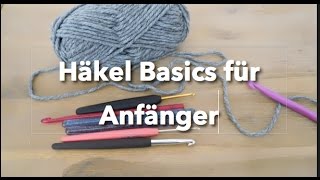 TUTORIAL Häkeln  Basics für Anfänger [upl. by Nollid]