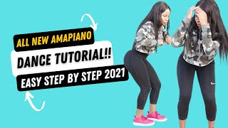 All New AmaPiano Moves You Must know 2021  Dance Tutorial [upl. by Hayyifas678]