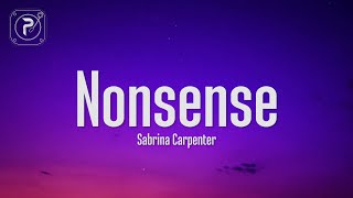 Sabrina Carpenter  Nonsense Lyrics [upl. by Durston]