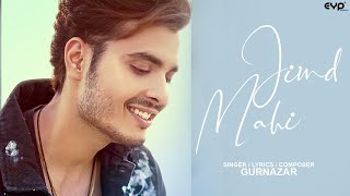 Jind Mahi  Gurnazar Cover Video  Diljit Dosanjh  Latest Punjabi Song [upl. by Nwahsar]