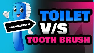 Toilet and Tooth Brush [upl. by Gibby290]