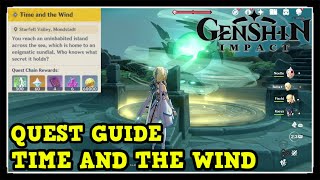 Genshin Impact Time and the Wind World Quest Guide [upl. by Ahsemak972]