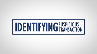 AMLCFT Awareness – Identifying Suspicious Transaction Red Flags [upl. by Meir]