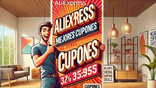 CUPONES de DESCUENTO aliexpress 2024 [upl. by Ahtiek]