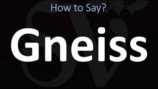 How to Pronounce Gneiss CORRECTLY [upl. by Lammond]