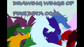 DRAWING OCS IN WINGS OF FIRE BETA Read Description [upl. by Nicodemus]