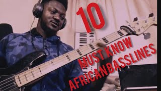 10 MUST KNOW AFRICAN MAKOSSA SEBEN CALYPSO SOUKOUS BASSLINES  BASSMATICS [upl. by Icart]