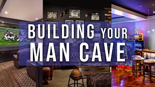 BUILDING Your Own Ultimate MAN CAVE [upl. by Aidil511]