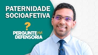 Paternidade socioafetiva O que é Como fazer o reconhecimento [upl. by Yraht418]