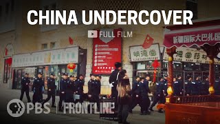 China Undercover full documentary  FRONTLINE [upl. by Annadiane182]