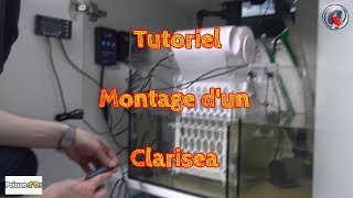 Tutoriel Montage dun Clarisea [upl. by Ehcnalb]