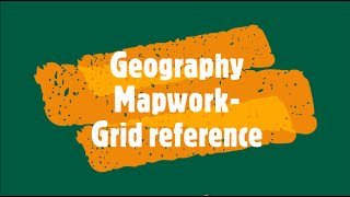 Geography Mapwork Grid reference [upl. by Daphie121]