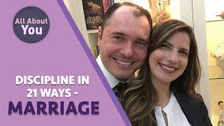 Discipline in 21 Ways  Marriage [upl. by Spears]